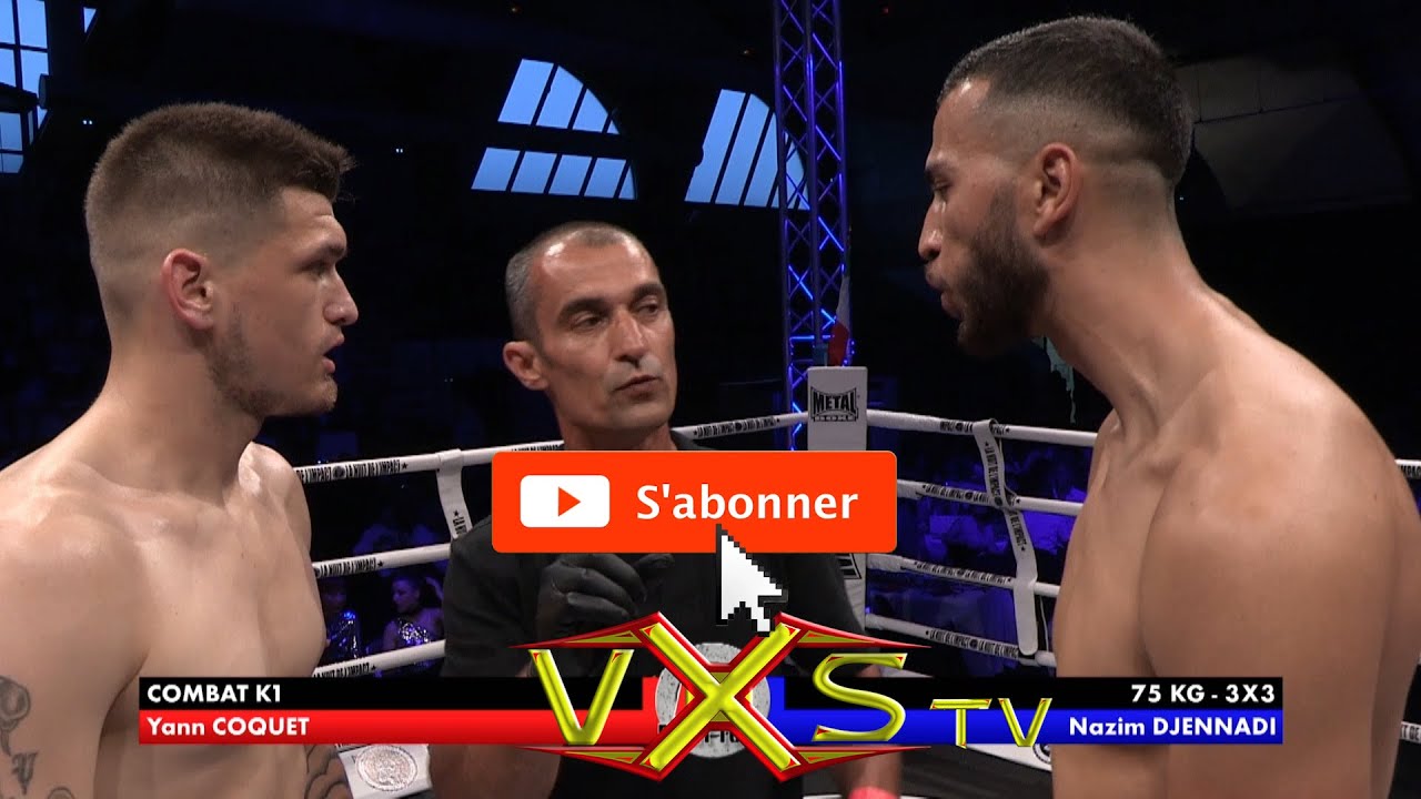Yann COQUET vs Nazim DJENNADI By #VXS #Nuit_de_l_impact