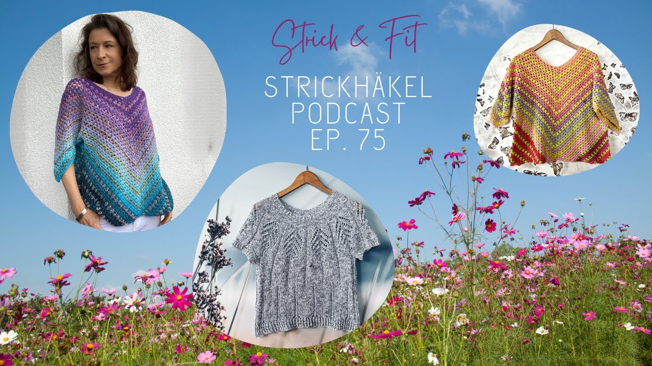 Strickpodcast Ep. 75 | ❤️ Für alle 