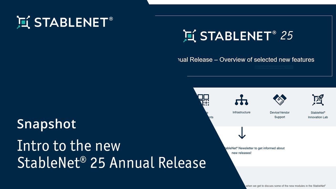 StableNet&reg; Snapshot Series - Intro to the new StableNet&reg; 25 Annual Release