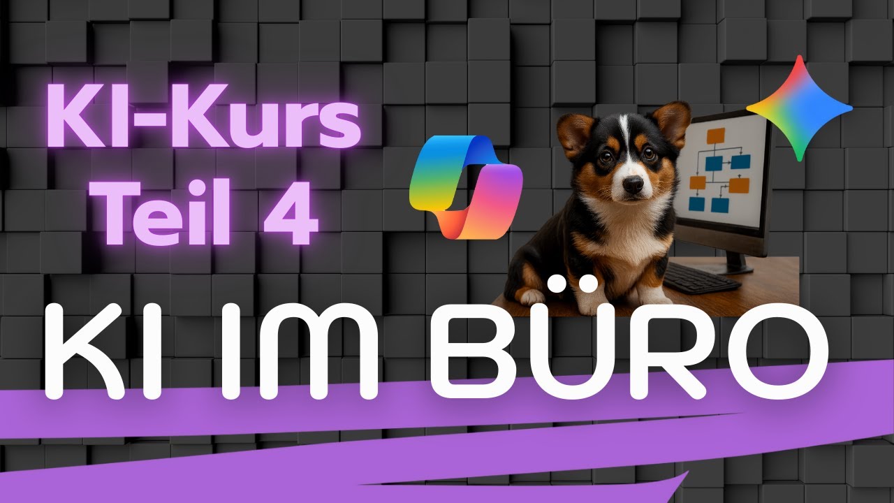 KI Kurs - Teil 4: KI im B&uuml;ro. 🎯 Werde zum KI-Manager in 20 Minuten