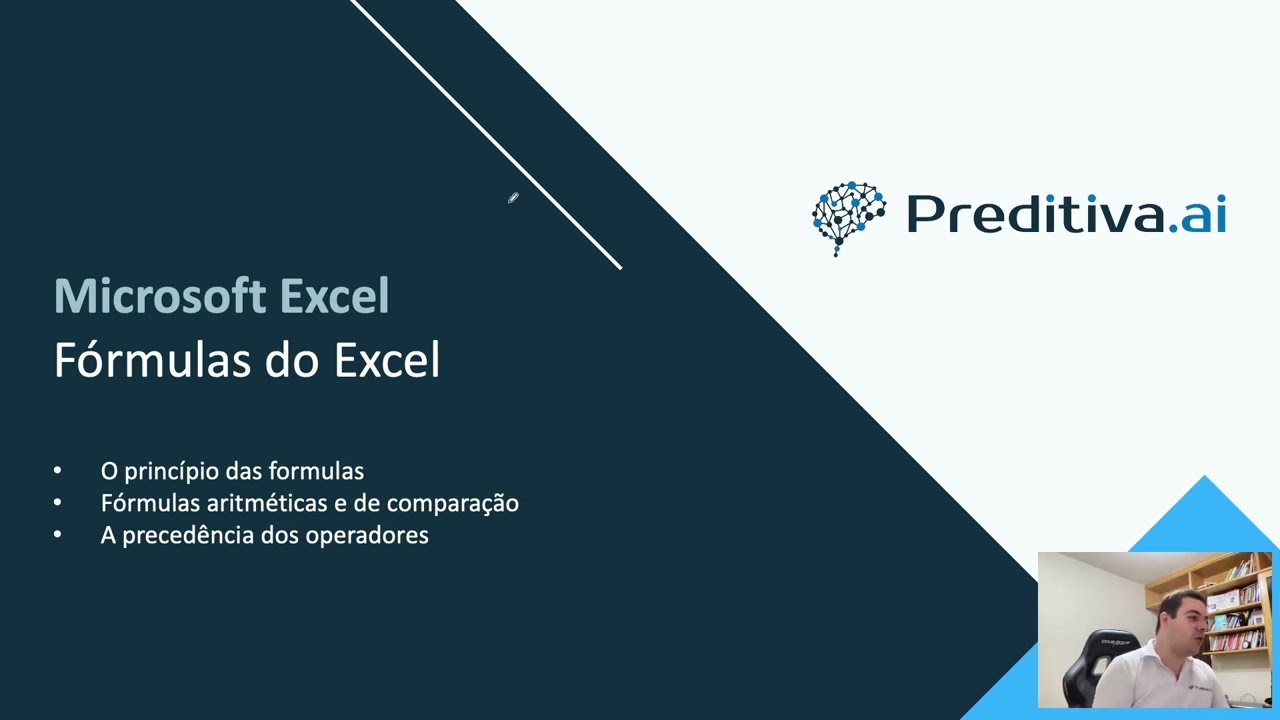 Excel para Análise de Dados: Aula 06 - Fórmulas aritméticas e comparação, precedência dos operadores
