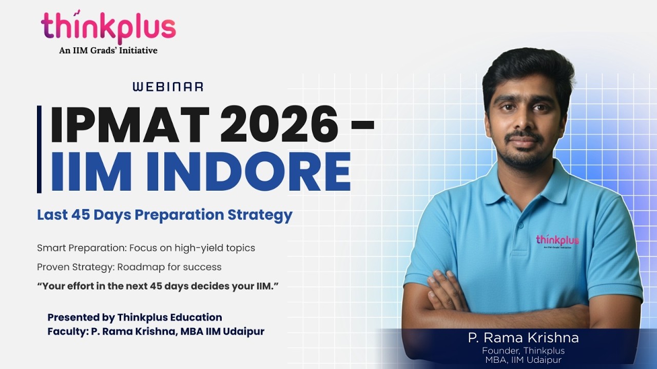 🎯 IPMAT 2026 – IIM Indore | Last 45 Days Preparation Strategy