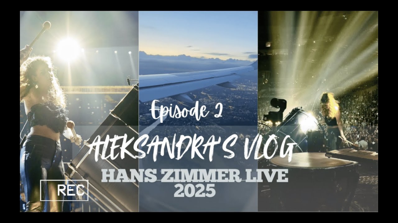 Aleksandra's Vlog- HANS ZIMMER LIVE 2025, NEXT LEVEL: Episode 2
