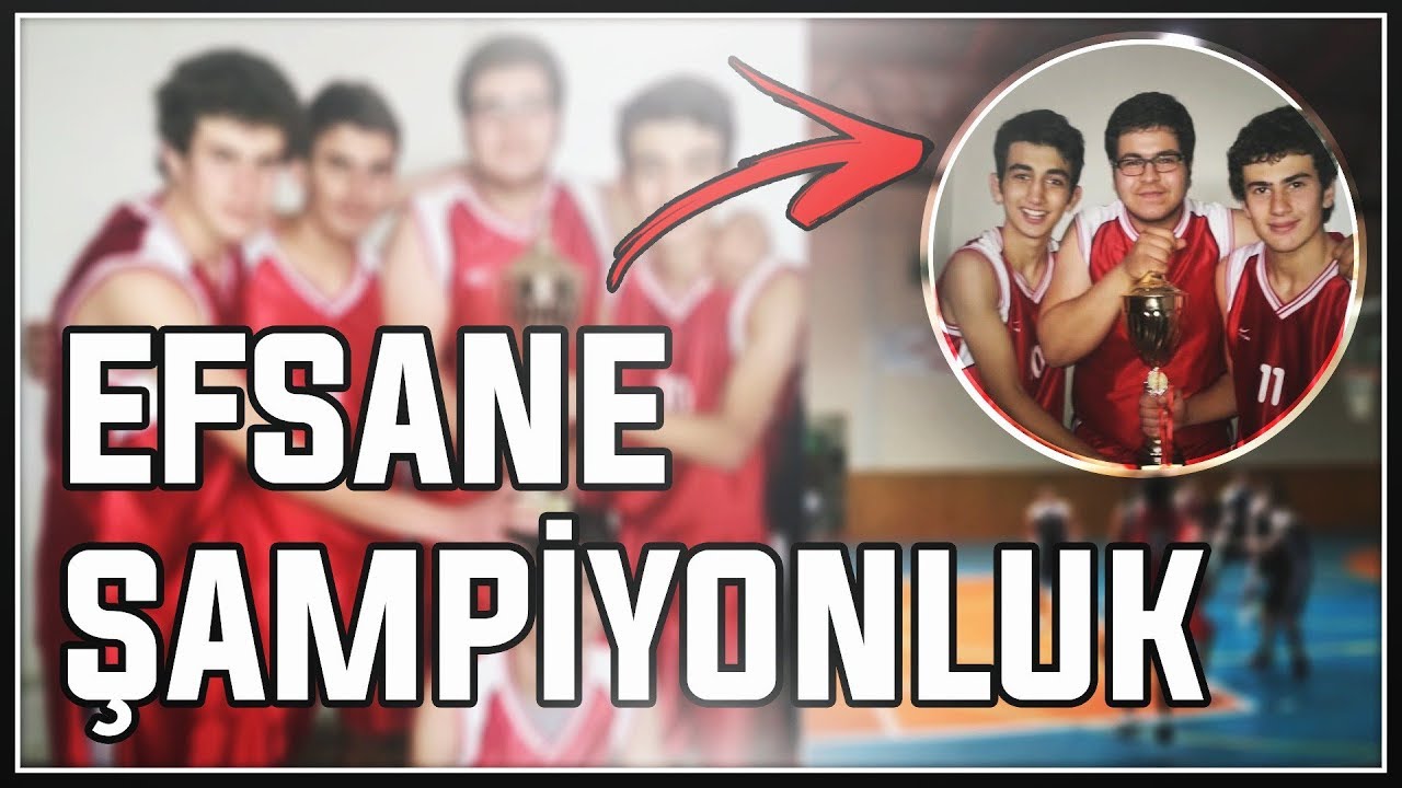 EFSANE LİSE ŞAMPİYONLUĞUMUZ! BASKETBOL ANILARIM #1
