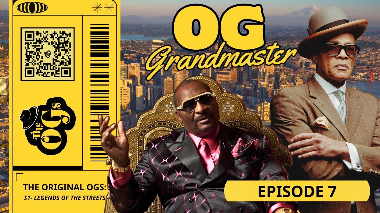 THE ORIGINAL OGs (Episode 7) -- OG Grandmaster (Ray Fairly) | The Original OGs Exclusive