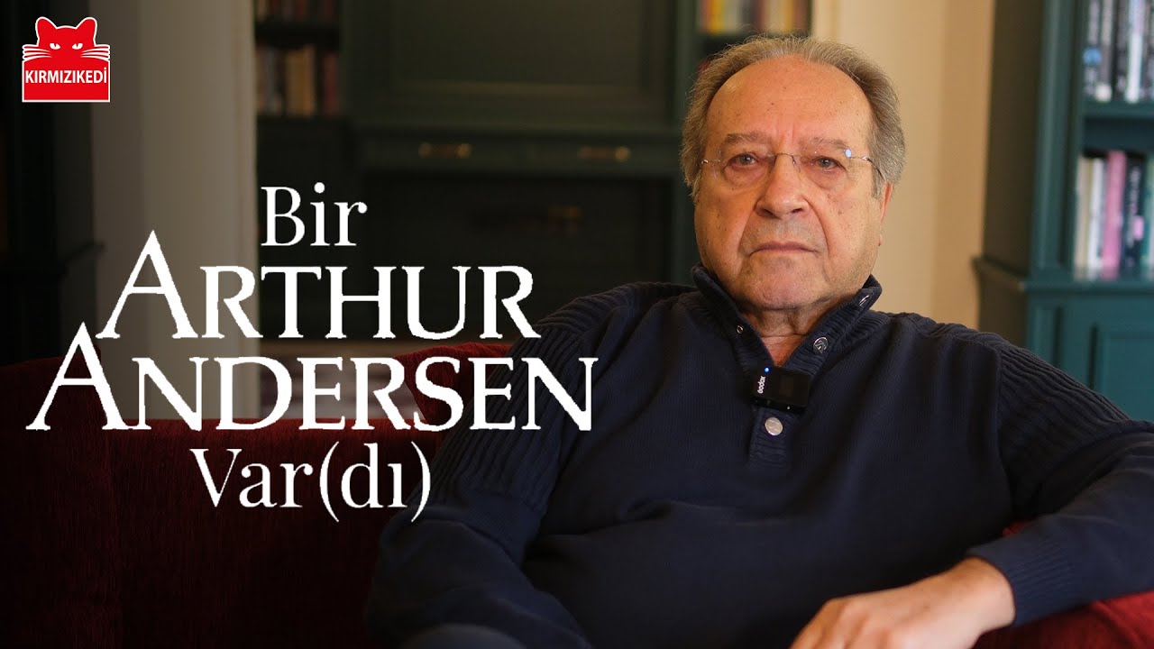 Bir Arthur Andersen vardı… | Burhan Karaçam