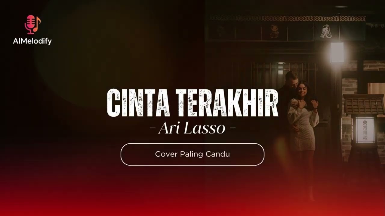 Cinta Terakhir - Ari Lasso (Cover Paling Candu) | AIMelodify |