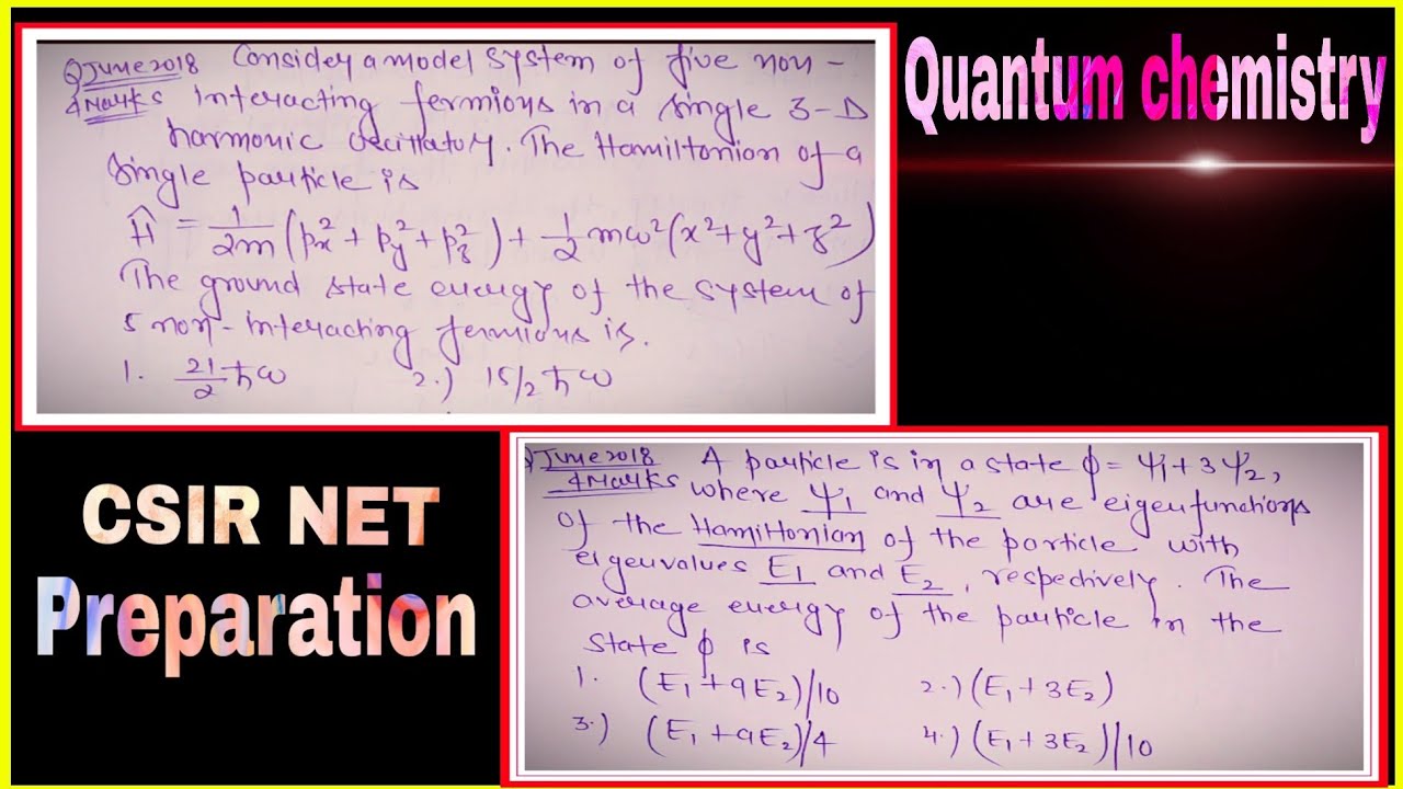 Quantum chemistry | 3D Harmonic oscillator | expectation value | June 2018 questions