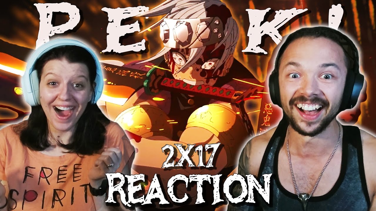 BEST EPISODE EVER!!! 💥🔥 (We Are Speechless!) | DEMON SLAYER | S2E17 Reaction
