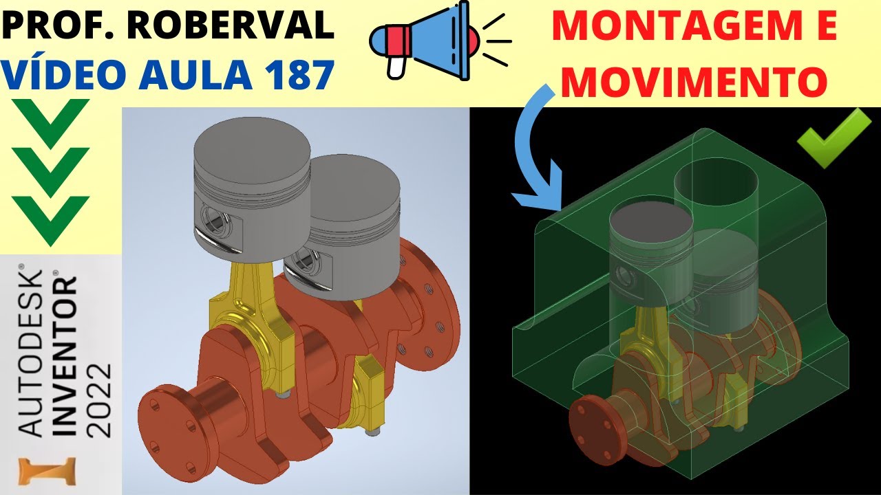 Aula 187 - Montagem e Movimento do Bloco do Motor (Engine Block) no Inventor 2022