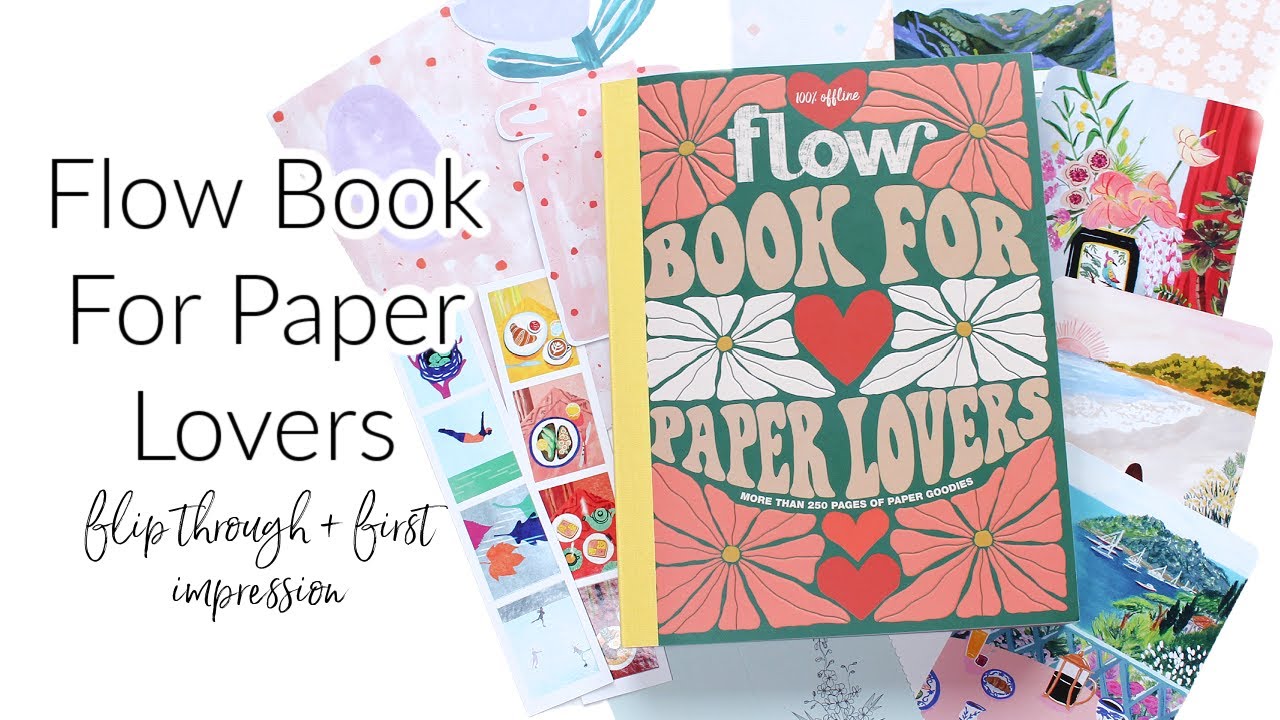 Flow Book For Paper Lovers #10, 2022 FULL FLIP THROUGH! + First Impression