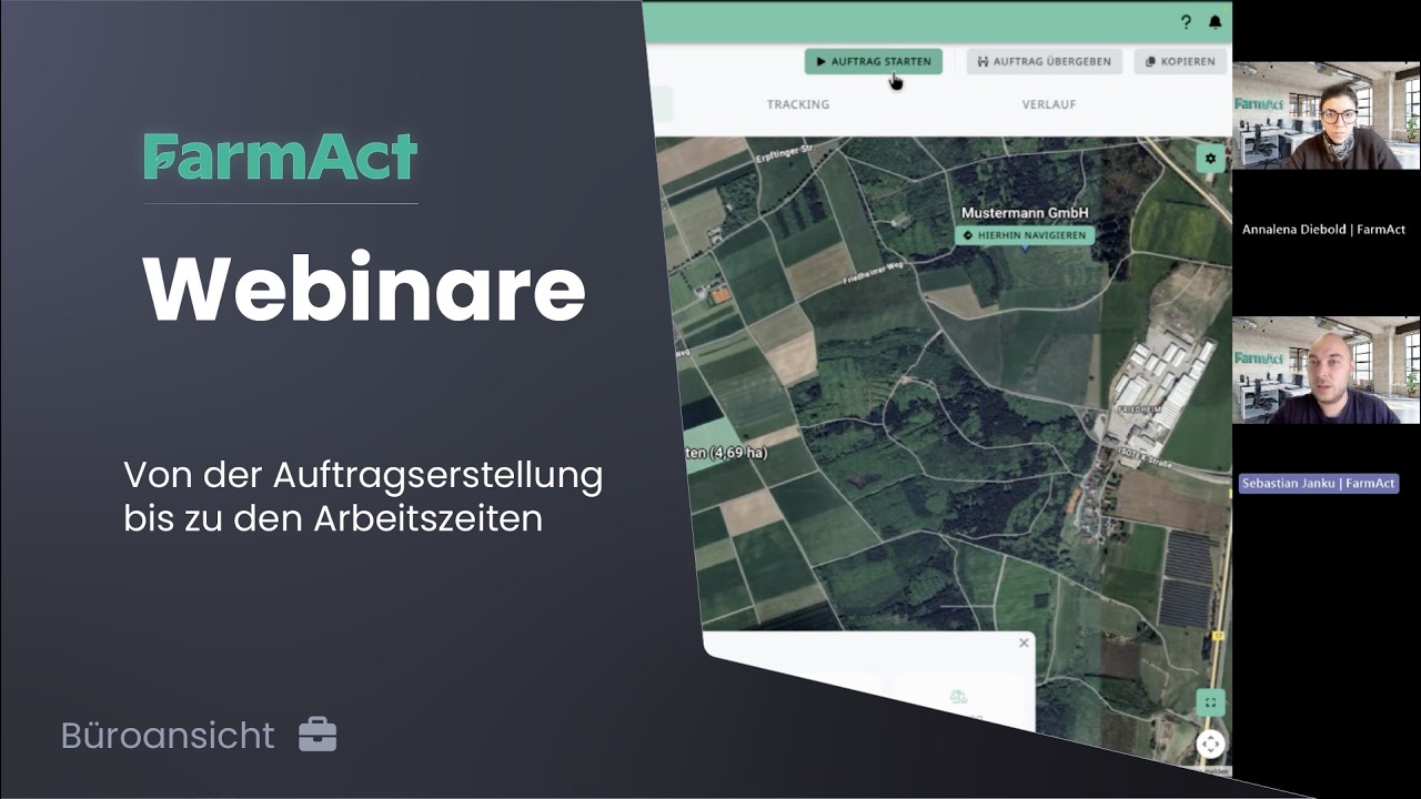 FarmAct Webinare - Von der Auftragserstellung bis zu den Arbeitszeiten