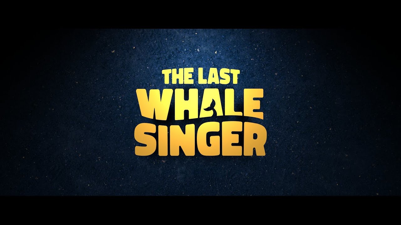 The Last Whale Singer - Trailer