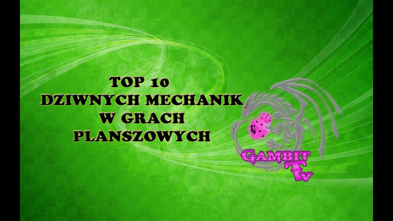 Top 10 dziwnych mechanik w grach planszowych