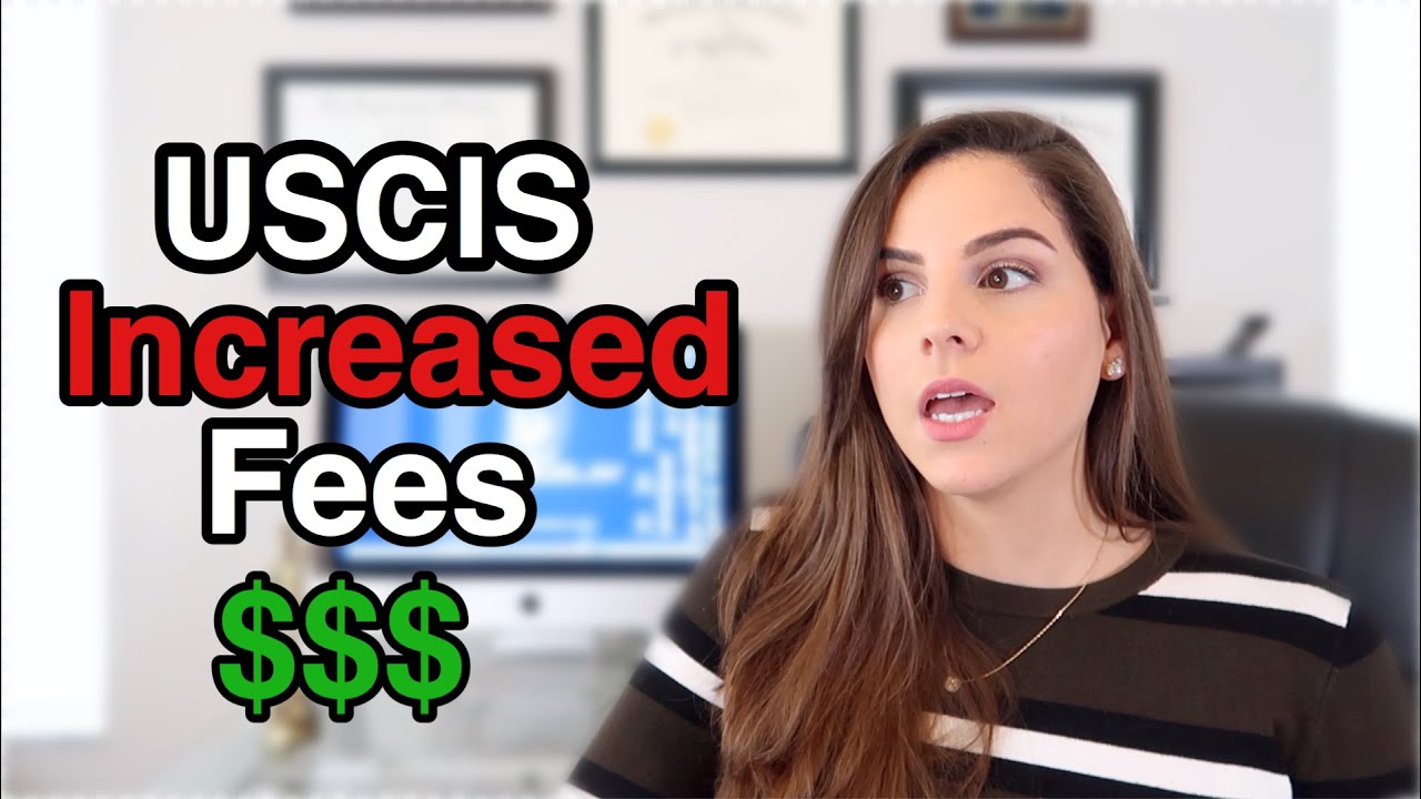 USCIS Increased its Fees **OFFICIAL** - I-130, I-485, N-400, I-526, I-751, I-129 and more