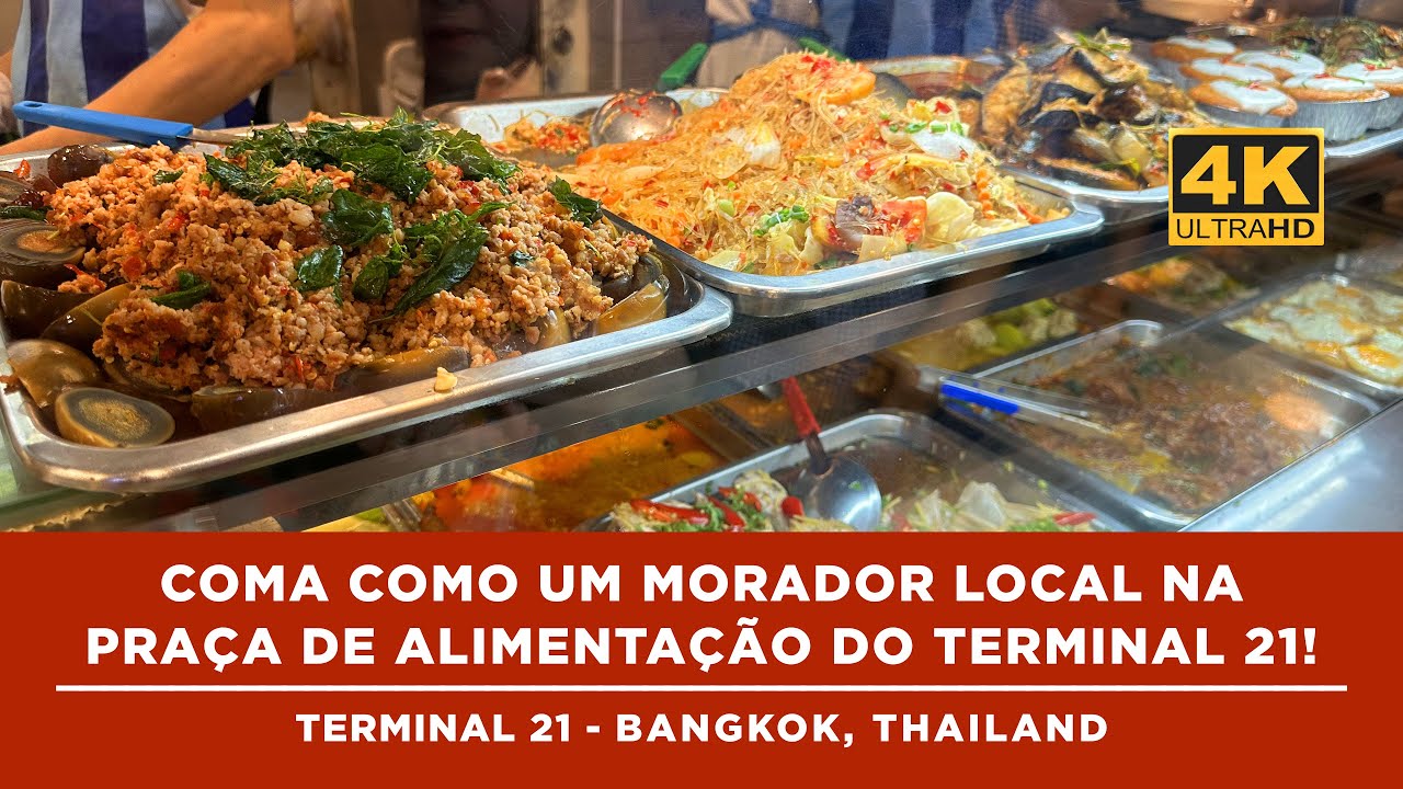 Coma como um morador local na praça de alimentação do Terminal 21! - Thailand Travel Guide