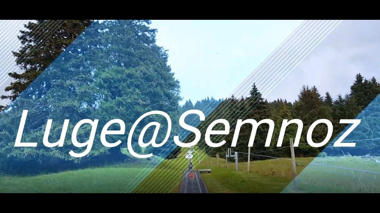 Annecy Semnoz Luge