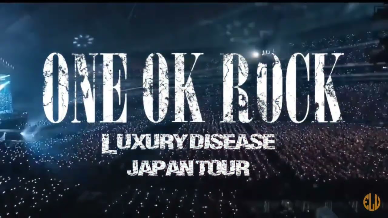 One Ok Rock - We Are [Live] Luxury Disease Japan Tour 2023