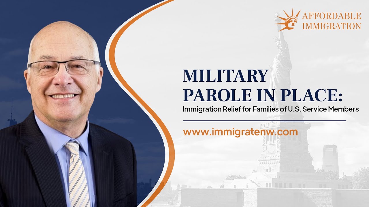 Military Parole in Place: Immigration Relief for Families of U.S. Service Members