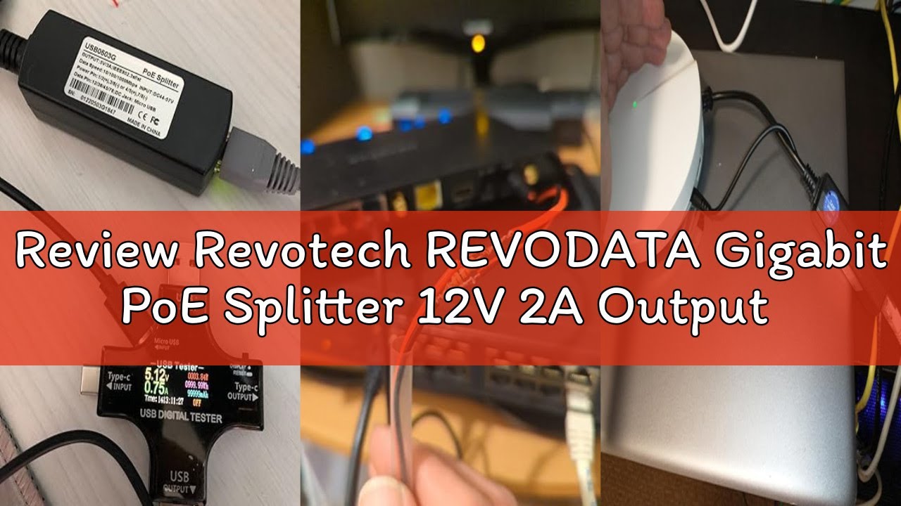 Review Revotech REVODATA Gigabit PoE Splitter 12V 2A Output with IEEE 802.3af/at Standard Compliant