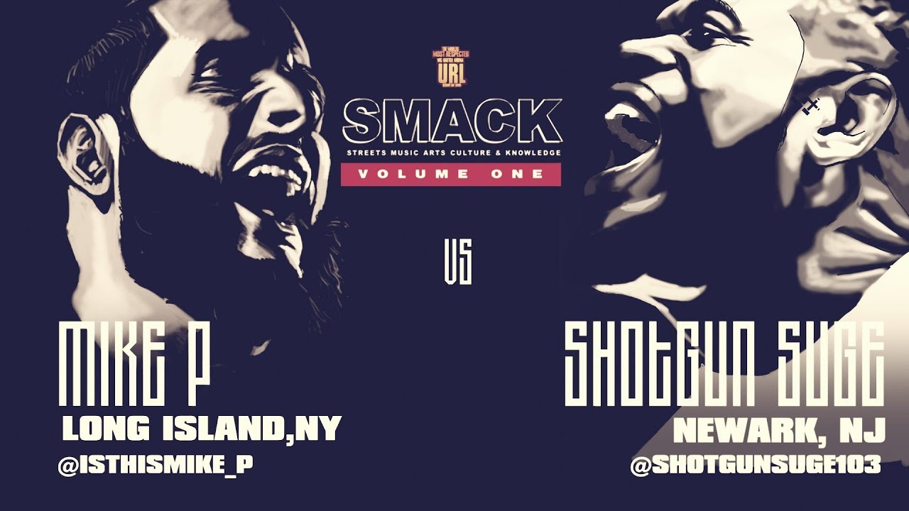 SHOTGUN SUGE VS MIKE P SMACK/ URL RAP BATTLE | URLTV