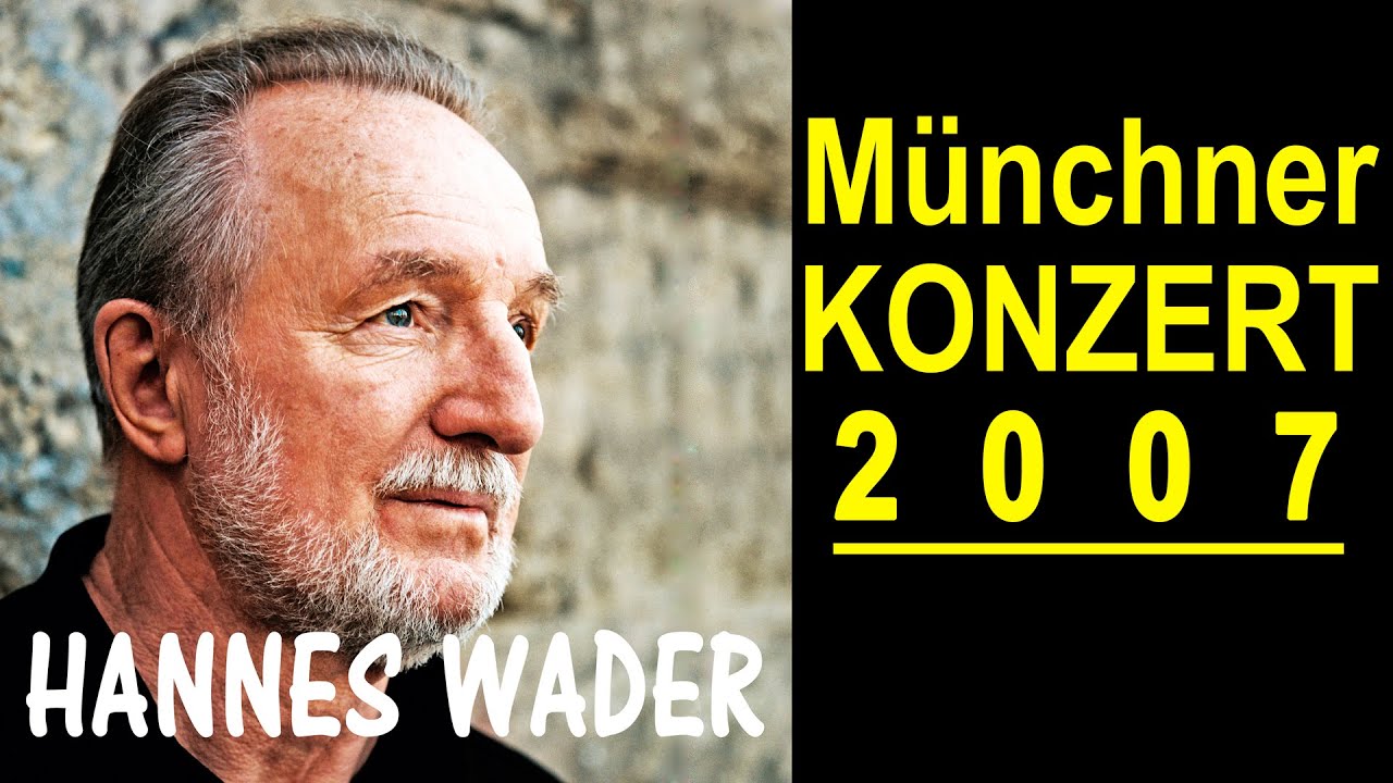 Konzert // Hannes Wader 2007 Sa. 24. 3. Carl-Orff-Saal im Gasteig, München, Bayern, Deutschland