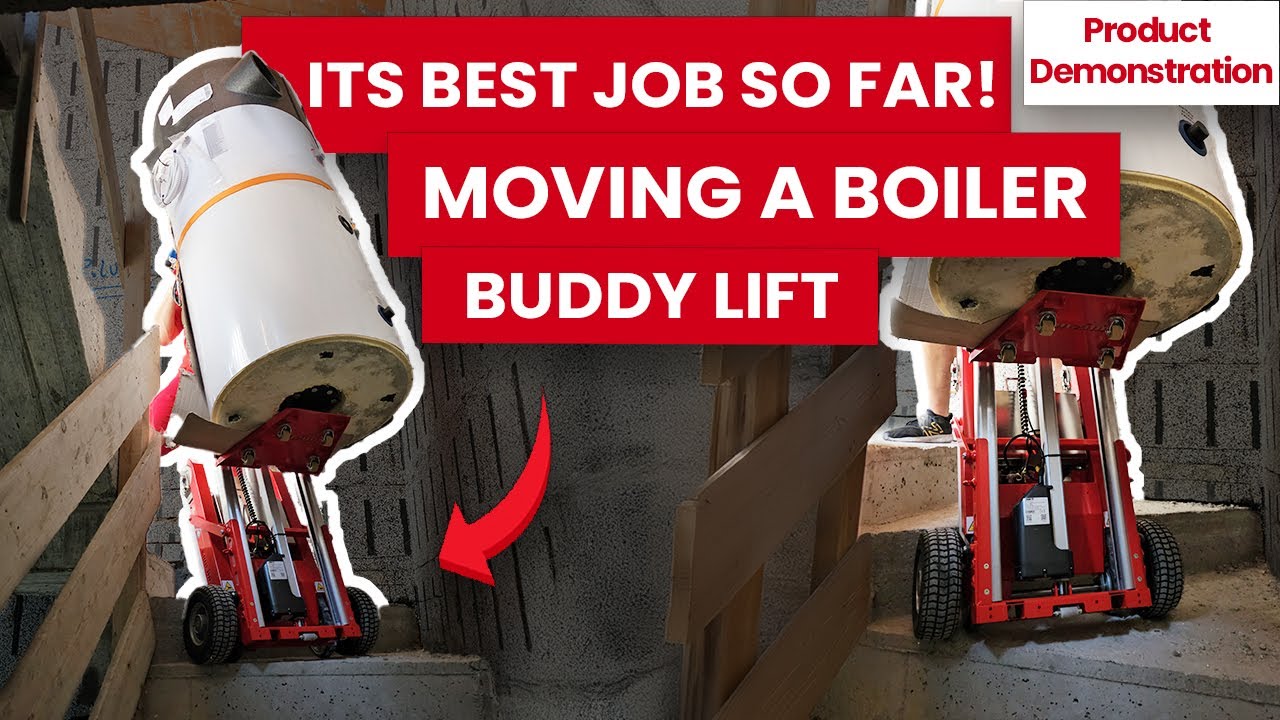 Moving a Boiler with Buddy Lift Plasmoid