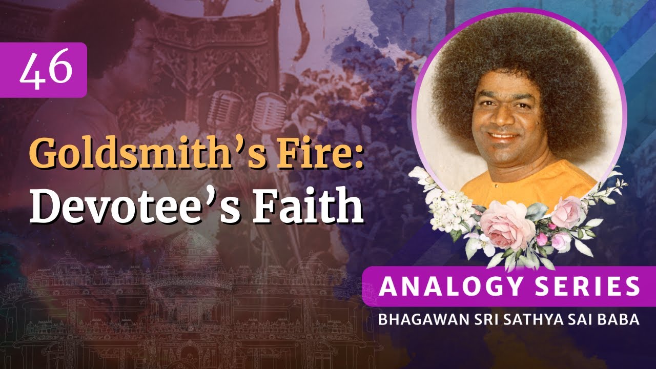 46 - If you place Conditions on God, you will be Conditioned | Sri Sathya Sai Speaks | Nov 23, 1999