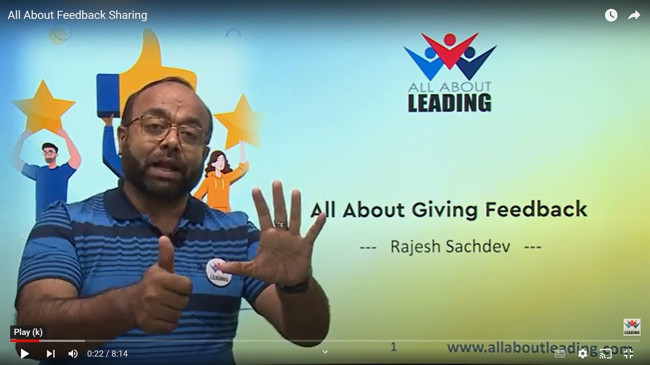 Learn How to Give an Effective Feedback - All About Feedback Sharing | All About Leading
