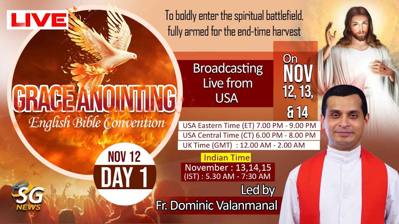 GRACE ANOINTING ENGLISH BIBLE CONVENTION | DAY 1 NOV 12 2025 | LIVE FROM USA | FR DOMINIC VALANMANAL
