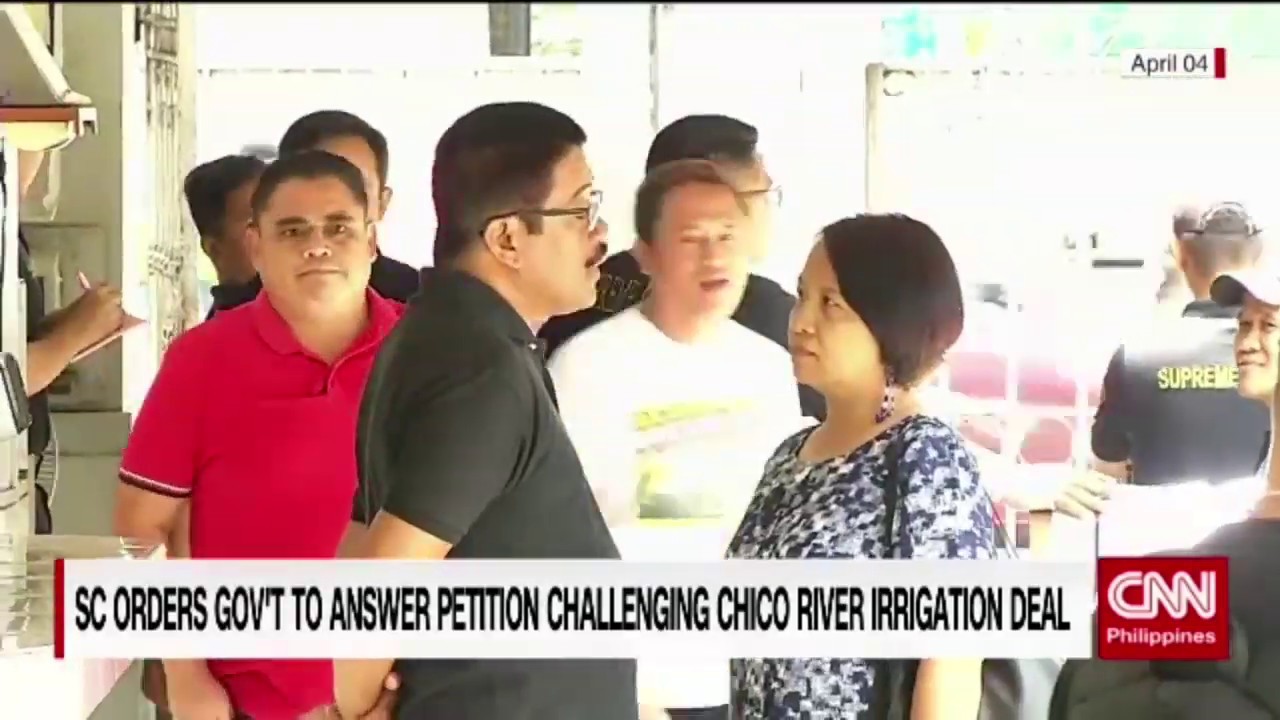 SC orders gov't to answer petition challenging Chico River Irrigation deal