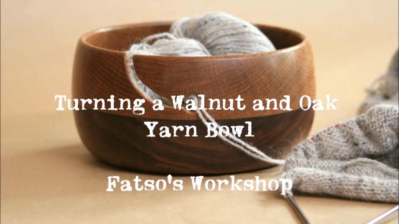 Turning a Walnut and Oak Yarn Bowl