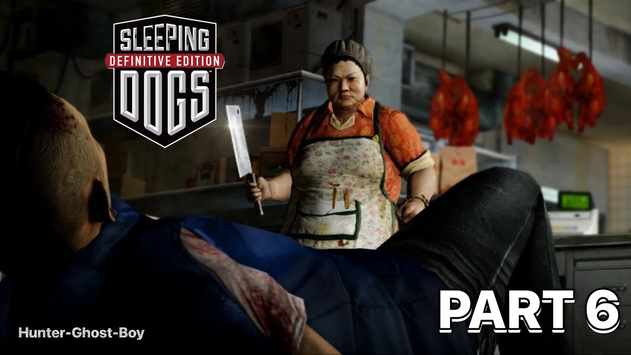 Sleeping Dogs pt 6 Hunterghostboy