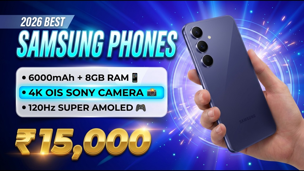 Top 5 Best Samsung Phones Under ₹15,000 🔥 4K OIS Camera 📸 | 120Hz AMOLED | 6000mAh