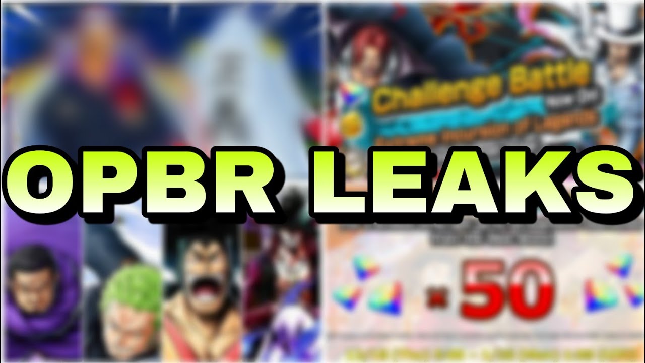 OPBR LEAKS New Upcoming 270 Mill DL Souts And More! In One Piece Bounty Rush... 