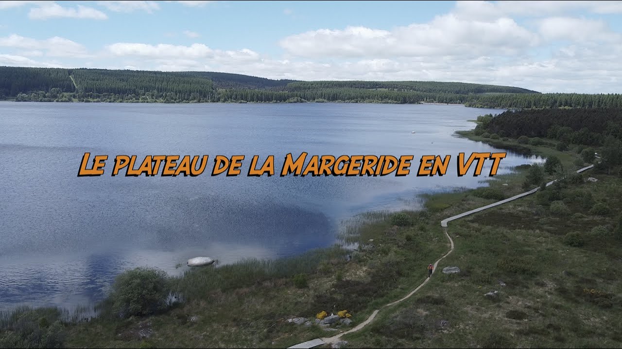 VTT Margeride 2022 - 4K
