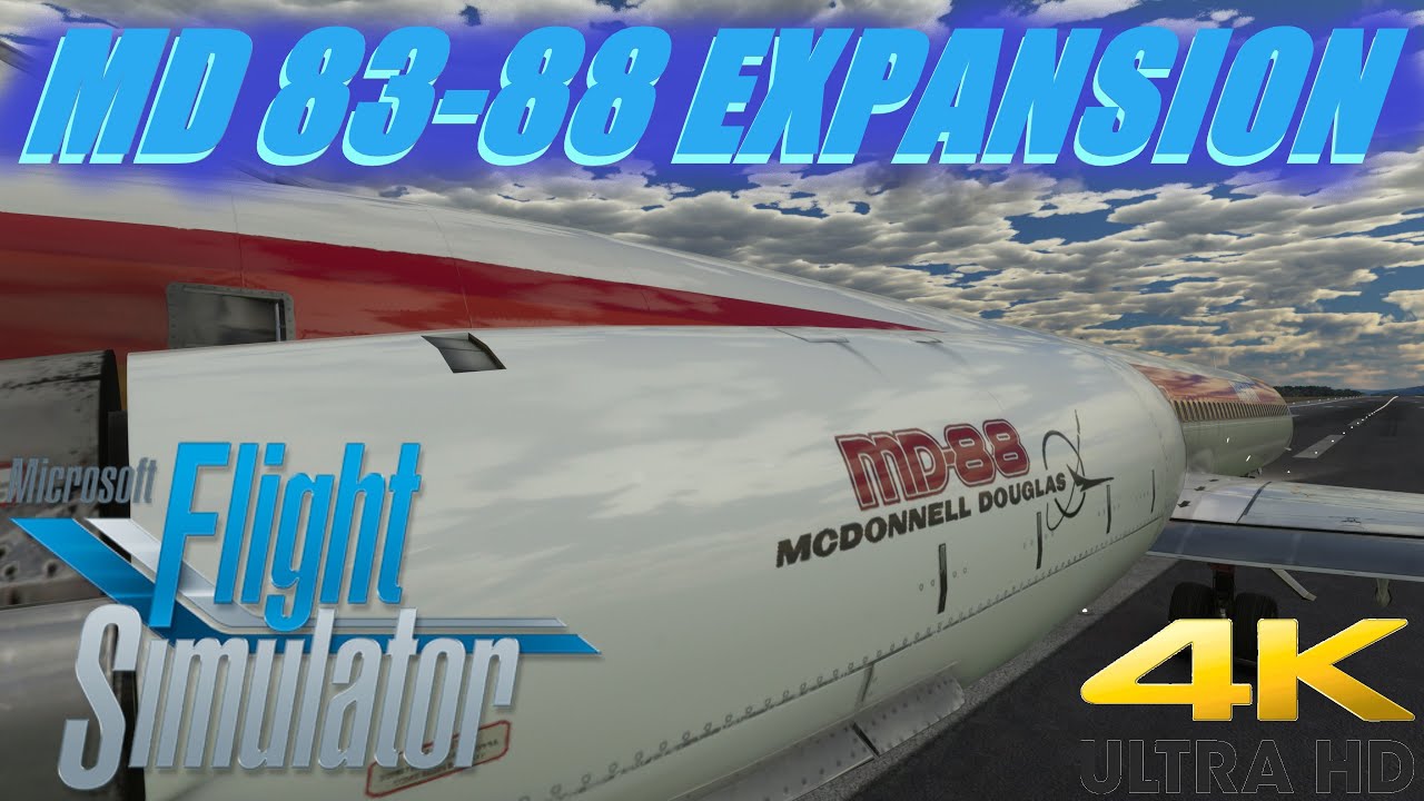 🥇 NUEVO MD83-88 de Leonardo MadDog // MFS2020 FULL PC 4K