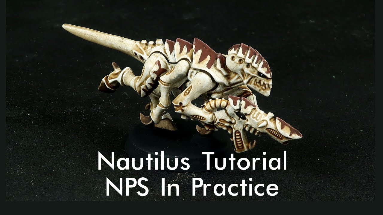 Tyranid 'Nautilus' Tutorial- NPS Method