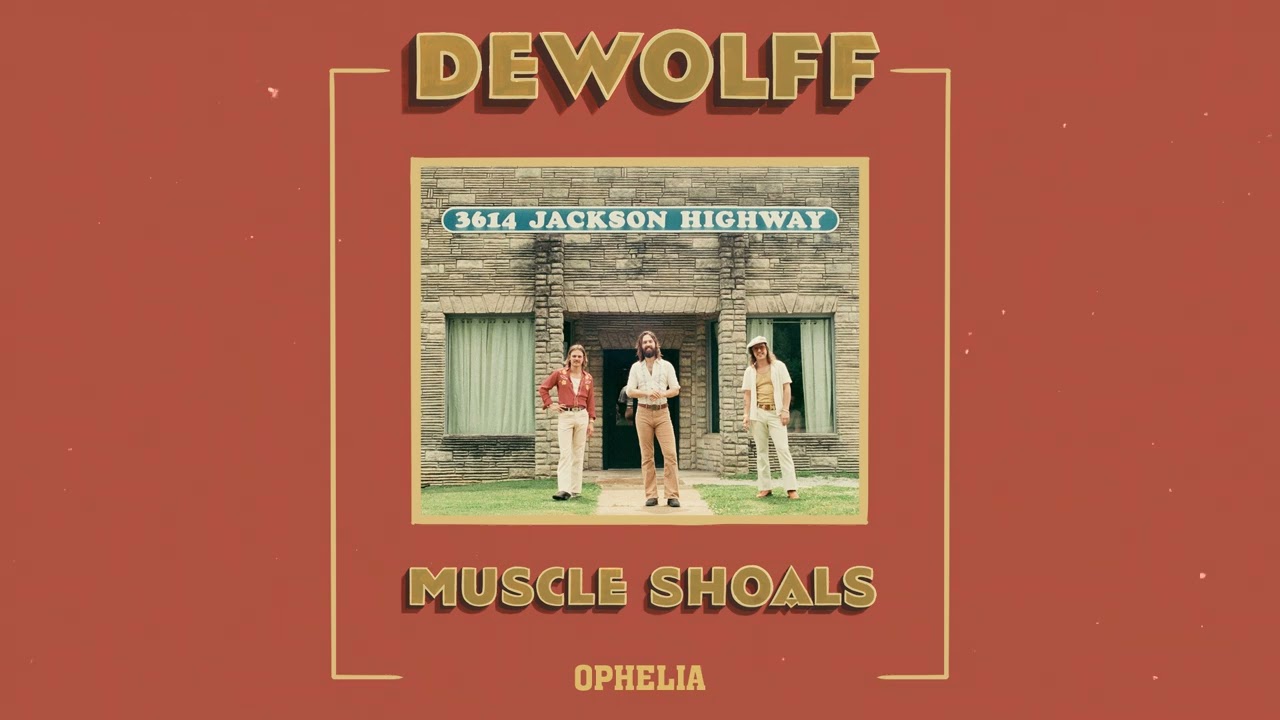 DeWolff - Ophelia (Official Audio)