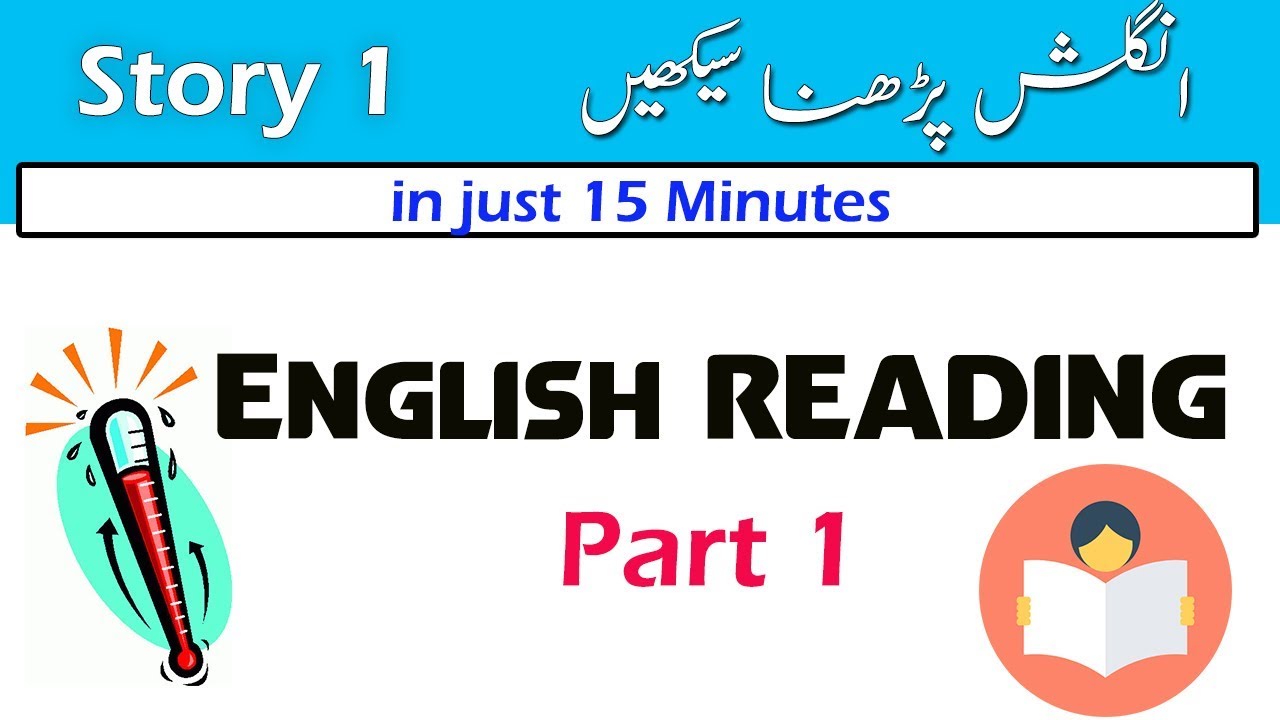 Story Reading in English With Urdu for Improving Skill of Speaking English