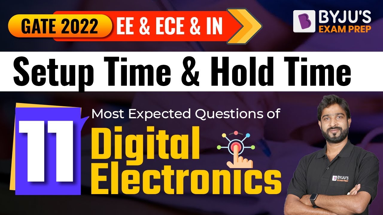 GATE 2022 || Setup Time & Hold Time || Most Expected Questions of Digital Electronics ||  Part-2