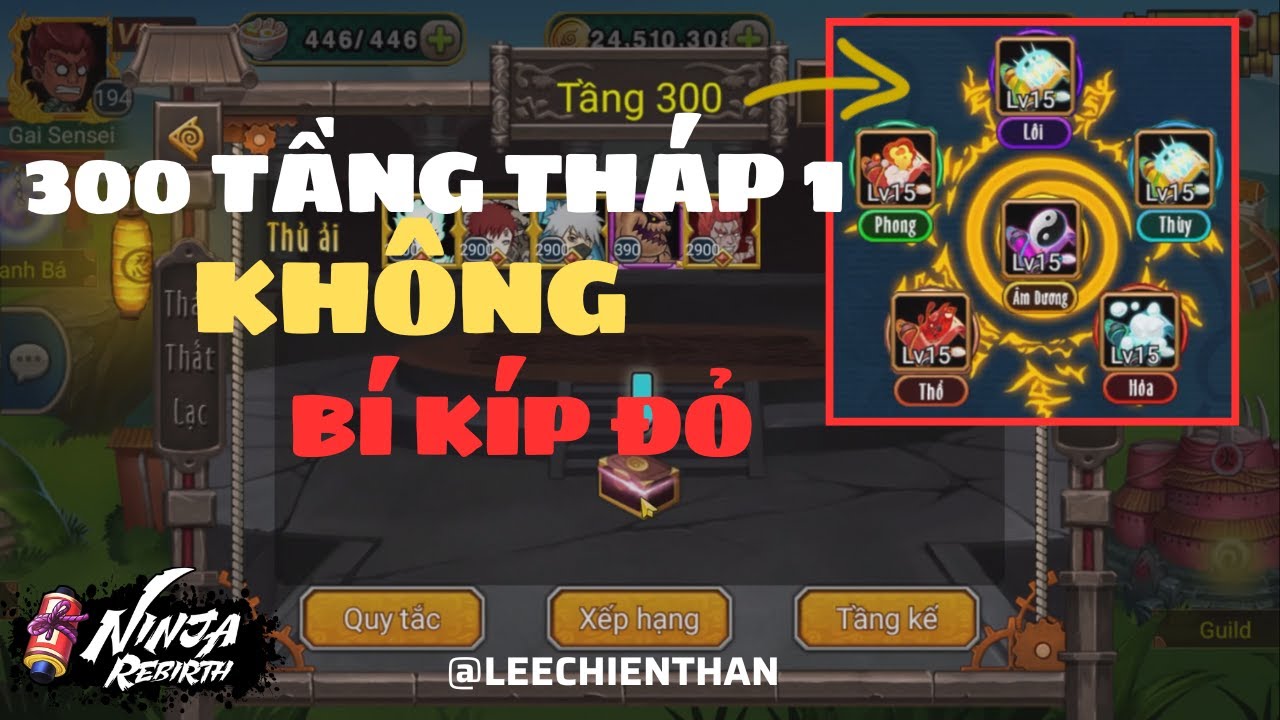 Hướng Dẫn Leo 300 Tầng Tháp 1 KHÔNG Bí Kíp Đỏ !? | Ninja Rebirth Giáo Án