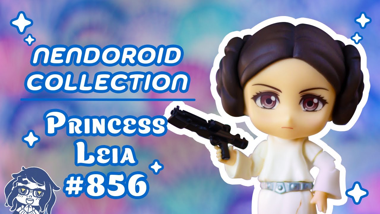 A Galactic Princess Joins the Collection: Star Wars' Princess Leia, Nendoroid #856