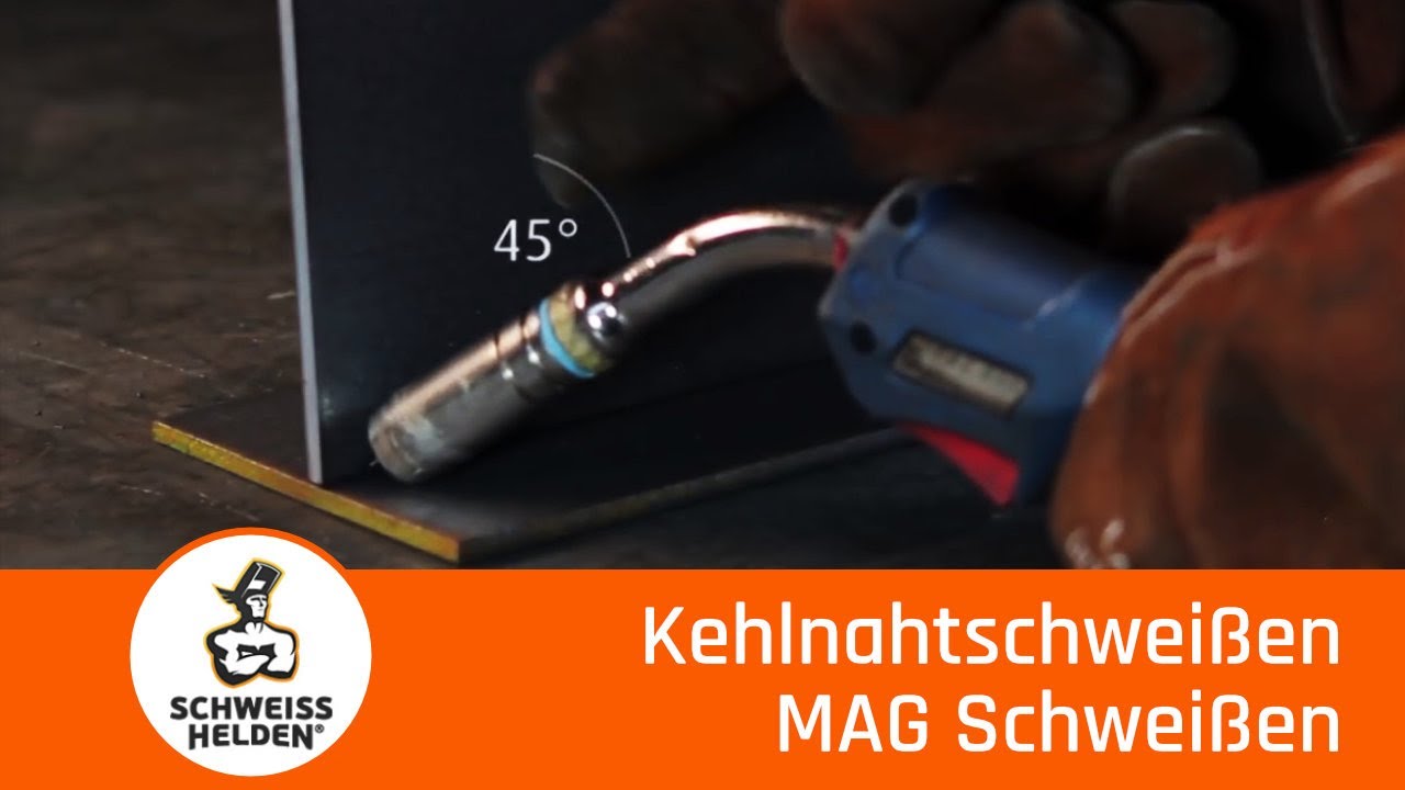 6. Heldenlektion - Kehlnahtschwei&szlig;en (MAG Schwei&szlig;en)