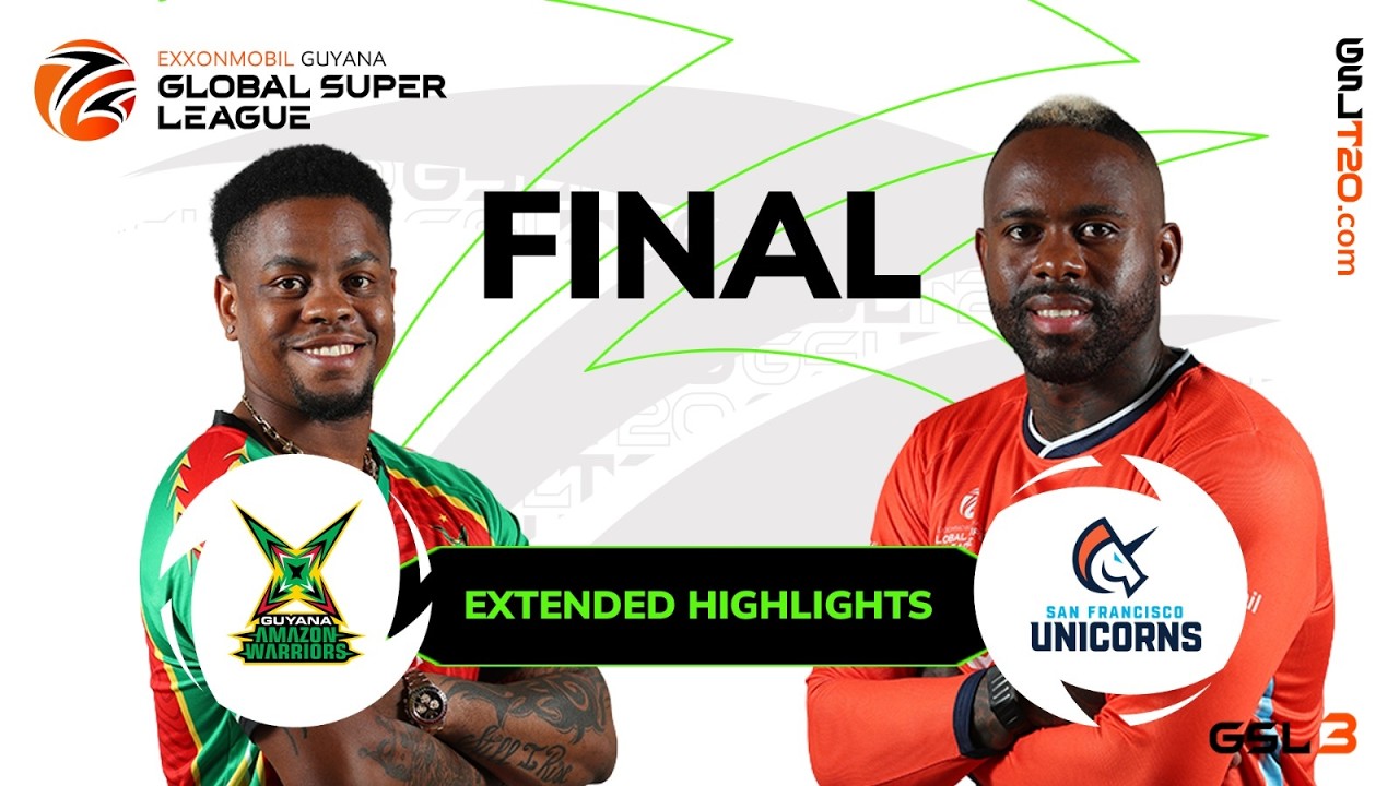 Extended Match Highlights | Final - Guyana Amazon Warriors vs San Francisco Unicorns | GSL 2026