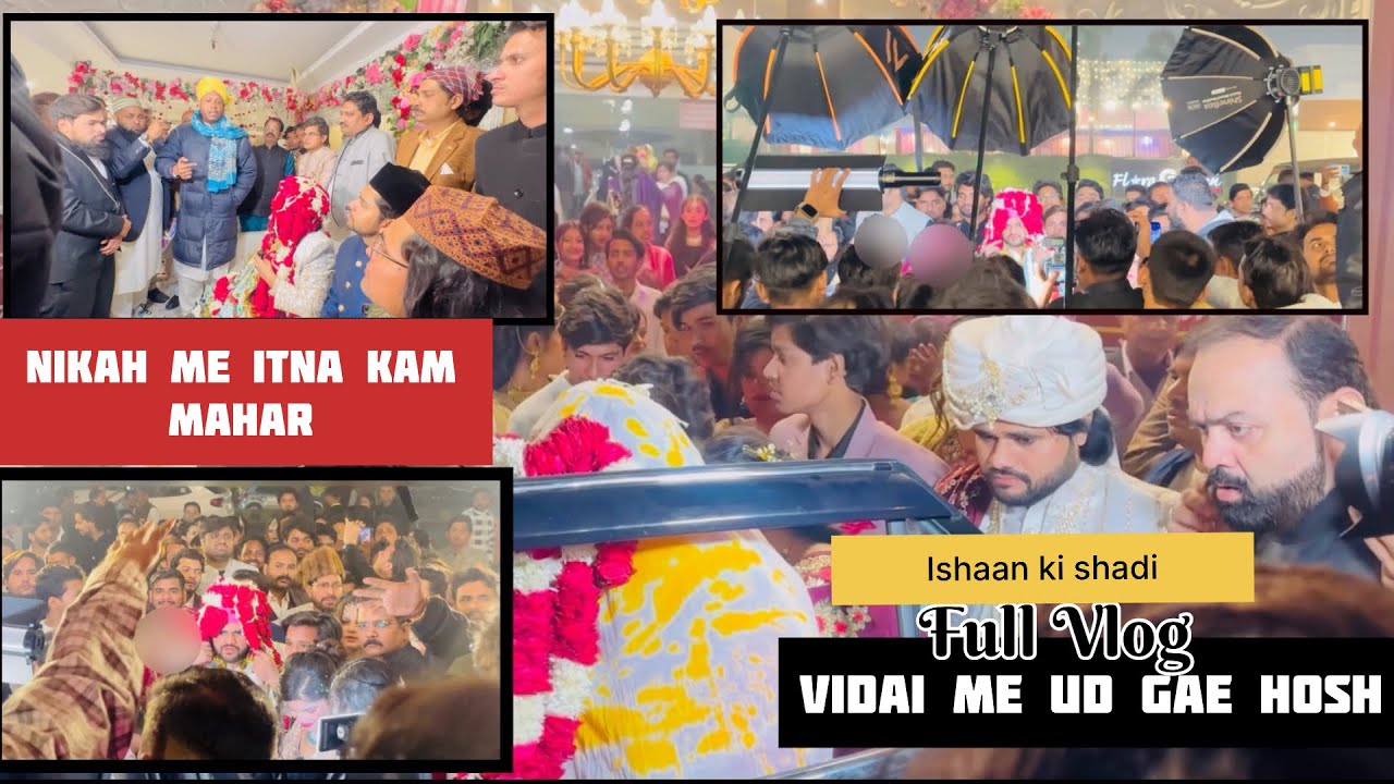Meri Barat | Itna Kam Mahar kahin nhin dekha hoga| Nikah me hua Bawal | Vidai | Ishaan Ali ki shadi