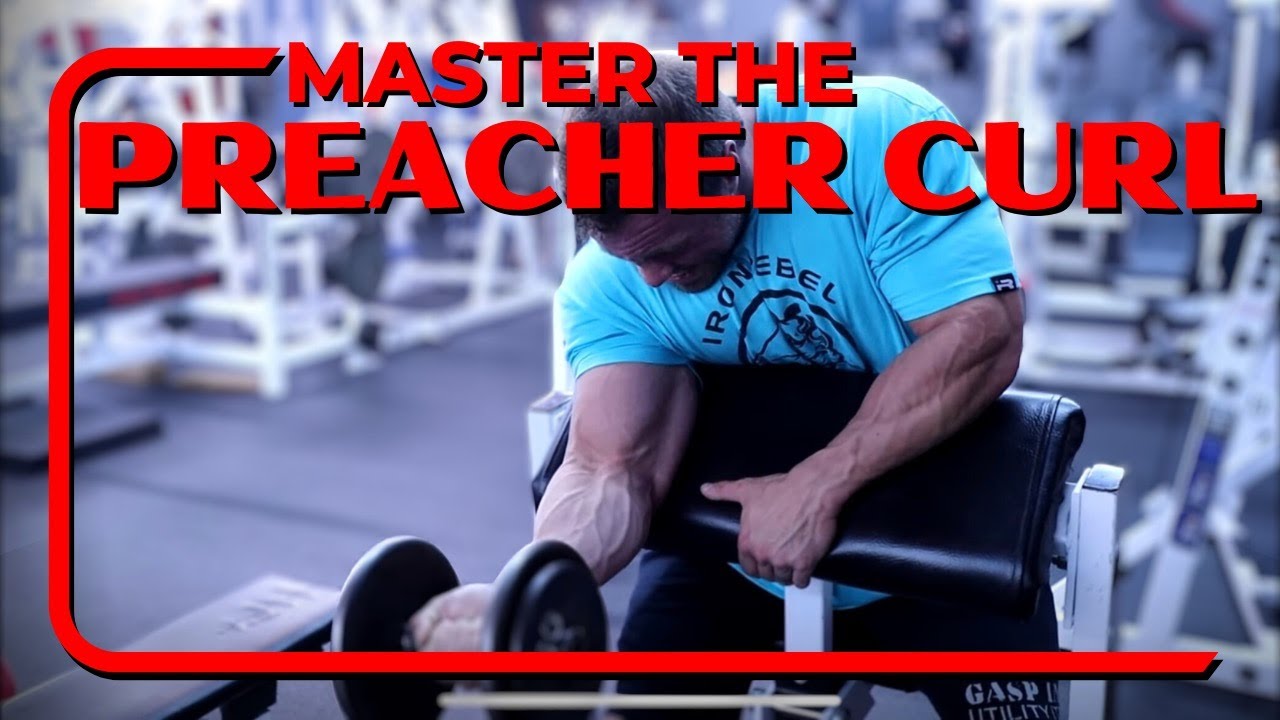 All Things Preacher Curl | Lock in Your Form for HUGE Biceps
