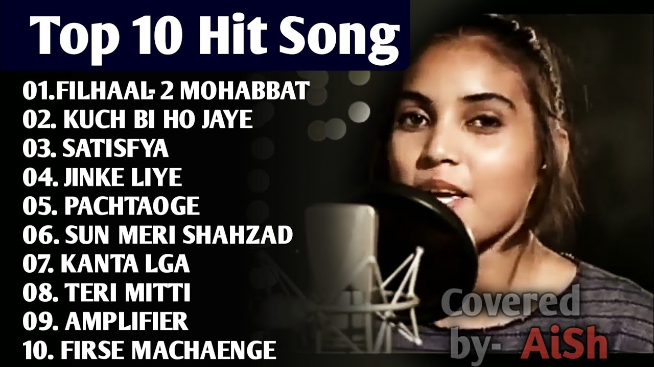 Top 10 Superhit Songs Covered by Aish | Best Songs Of Aish | Aish All Songs #Superhit_song
