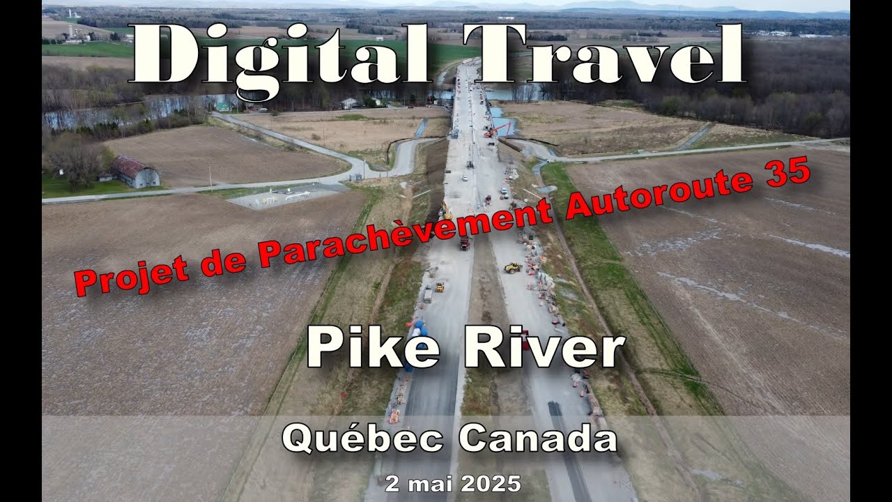 Digital Travel - Parachèvement Autoroute 35 - 2 mai 2025
