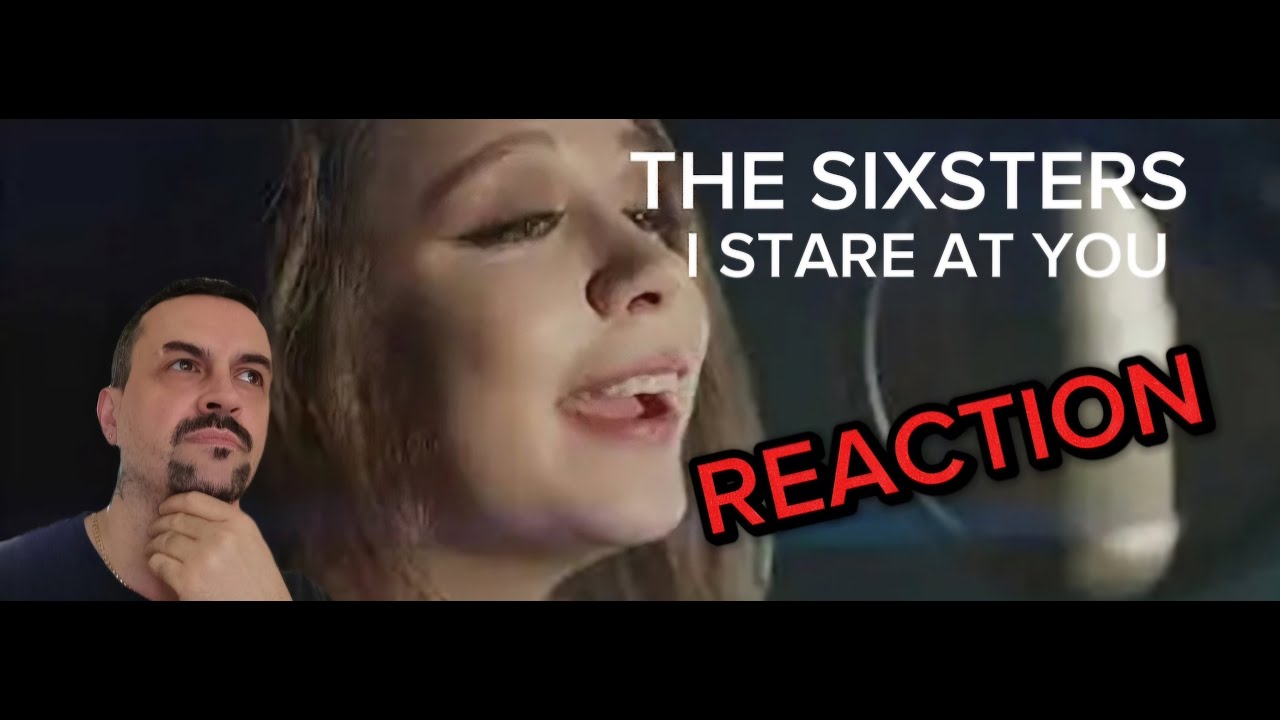 The Sixsters - I Stare at you (Official video 2024) REACTION